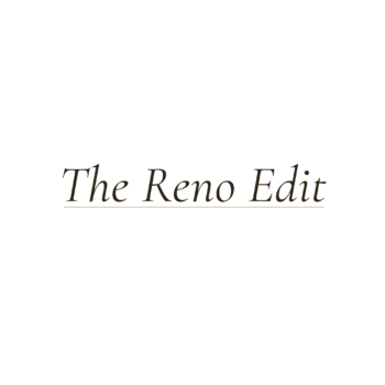The Reno Edit